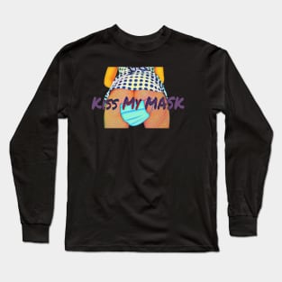 Kiss My Mask - Alternate Version Long Sleeve T-Shirt